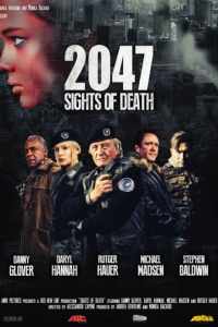 Смотреть 2047 - Угроза смерти (2014) онлайн в качестве HD 720