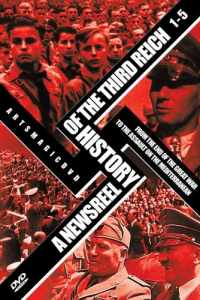 Смотреть История Третьего Рейха в кинохронике (1993) онлайн в качестве HD 720