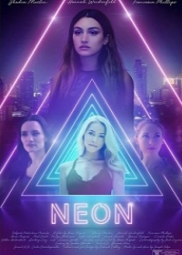 Смотреть Неон (2020) онлайн в качестве HD 720