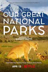 Смотреть Лучшие национальные парки мира (2022) онлайн в качестве HD 720